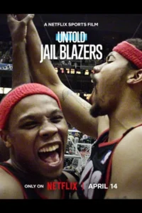 Untold: Jail Blazers (2026) Hindi Dubbed