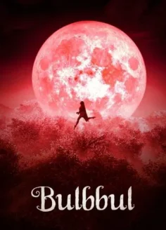 Bulbbul (2020) Hindi HD Netflix